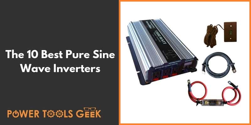 Best Pure Sine Wave Inverter