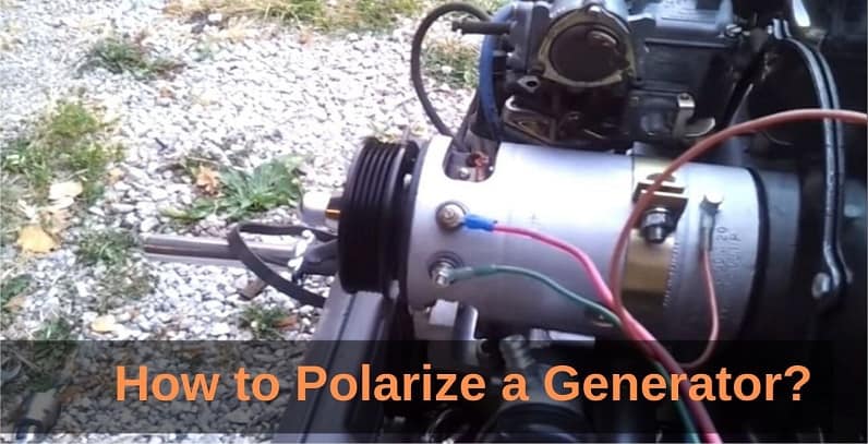 How To Polarize A Generator