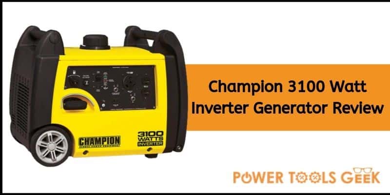 Champion 3100 Watt Inverter Generator Review