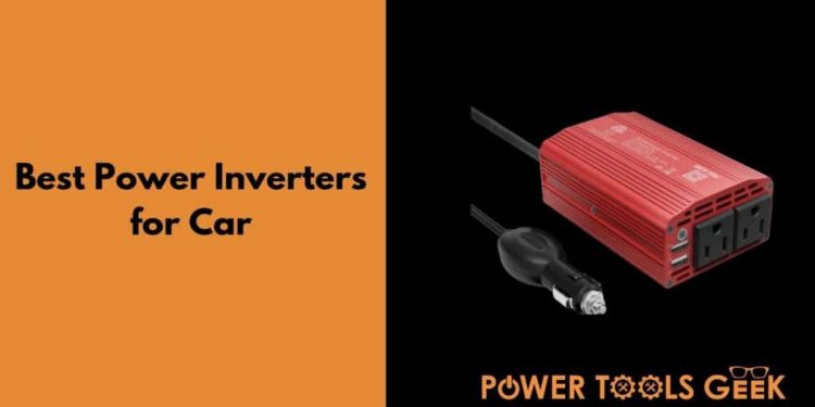 Best Power Inverters for Cars