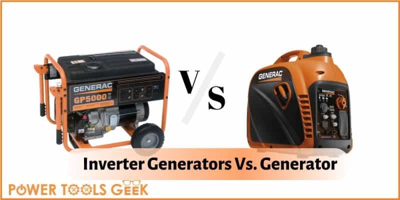 Inverter Generators Vs. Generator